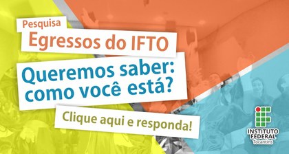 Pesquisa Egressos do IFTO