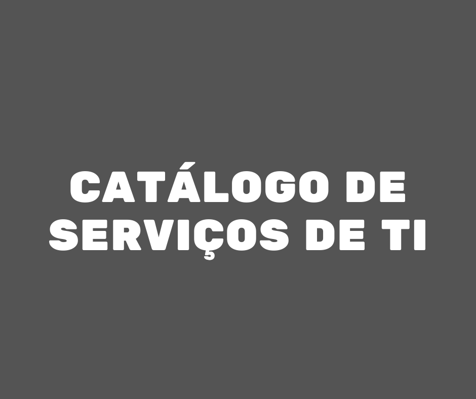 Catálogo de Serviços de TI