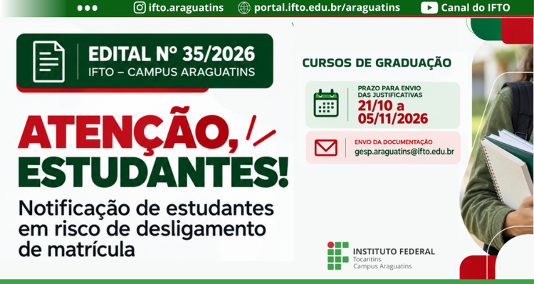 Campus Araguatins notifica estudantes com risco de desligamento da instituição