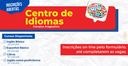 Centro de Idiomas de Araguatins com inscrições abertas