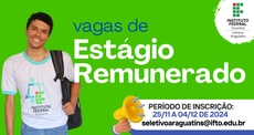 IFTO de Araguatins seleciona estudantes para estágio remunerado. Inscrições de 25/11 a 4/12
